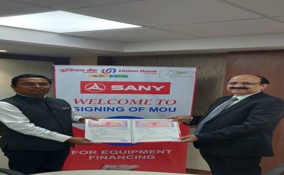 Union Bank of India signs MoU with  Sany Heavy Industry India Pvt Ltd